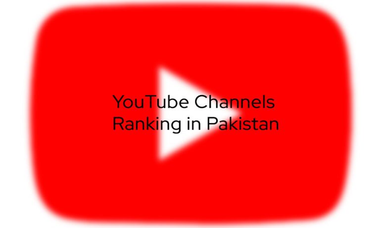 YouTube Pakistan:Which channels are leading the rankings?