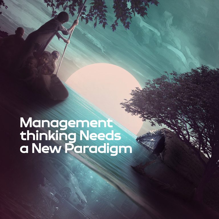 Management Thinking Needs a New Paradigm