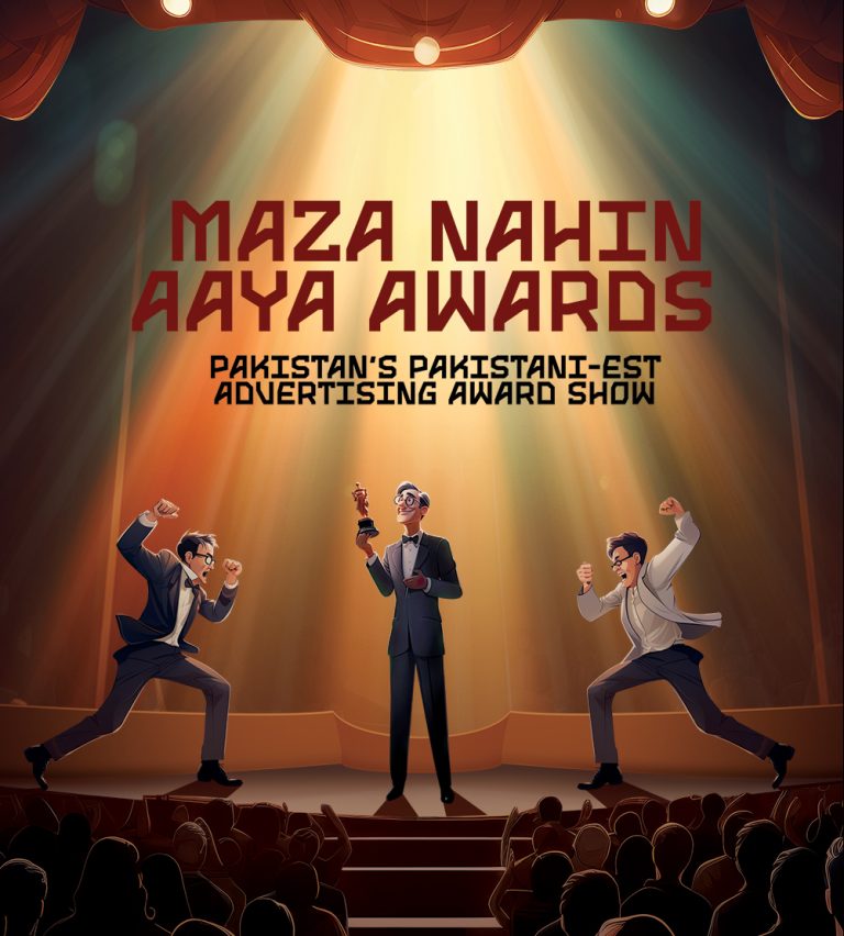 Maza Nahin Aaya Awards – Pakistan’s Pakistani-est Advertising Award Show