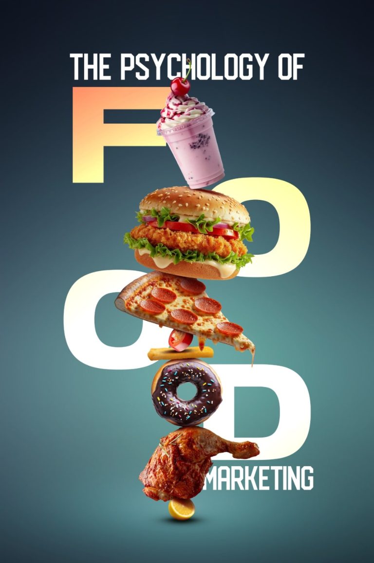 The Psychology of Food Marketing 