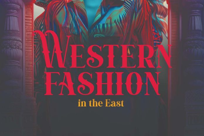 Western Wear in the East