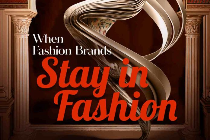 When Fashion Brands Stay in Brands