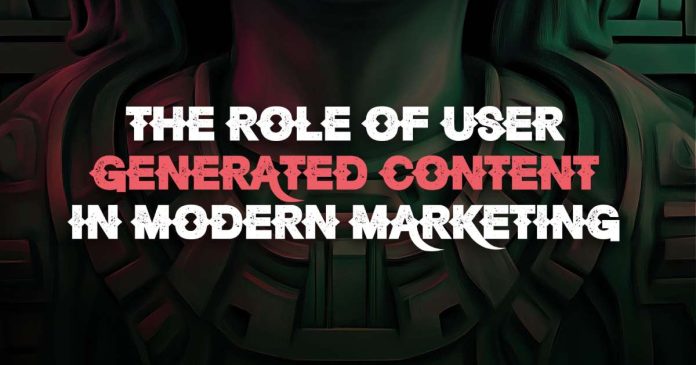 the-role-of-user-generated-content-in-modern-marketing