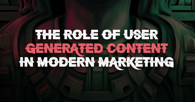 the-role-of-user-generated-content-in-modern-marketing